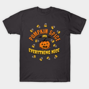 Pumpkin Spice and Everything Nice T-Shirt